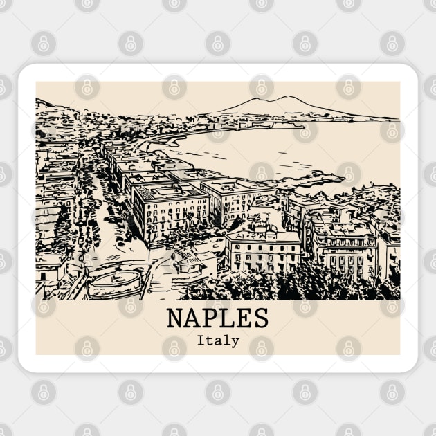 Naples - Italy Magnet by Lakeric